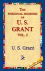 The Personal Memoirs of U.S. Grant, Vol 2. - Book