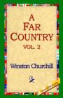 A Far Country, Vol2 - Book