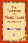 The Letters of Mark Twain Vol.5 & 6 - Book