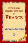 Stories by English Authors in France - Book