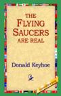 The Flying Saucers Are Real - Book