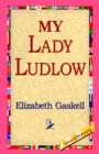 My Lady Ludlow - Book