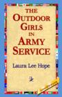 The Outdoor Girls in Army Service - Book