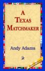 A Texas Matchmaker - Book