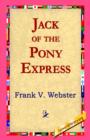 Jack of the Pony Express - Book