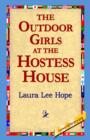 The Outdoor Girls at the Hostess House - Book