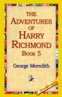 The Adventures of Harry Richmond, Book 5 - Book