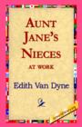 Aunt Jane's Nieces at Work - Book