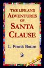 The Life and Adventures of Santa Clause - Book