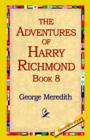 The Adventures of Harry Richmond, Book 8 - Book
