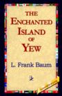 The Enchanted Island of Yew - Book