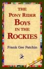 The Pony Rider Boys in the Rockies - Book