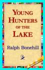 Young Hunters of the Lake - Book