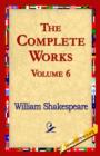 The Complete Works Volume 6 - Book