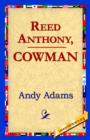 Reed Anthony, Cowman - Book