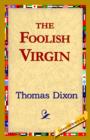 The Foolish Virgin - Book