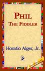 Phil the Fiddler - Book