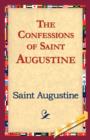 The Confessions of Saint Augustine - Book