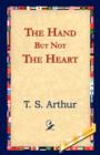 The Hand But Not the Heart - Book