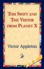 Tom Swift and the Visitor from Planet X - Book
