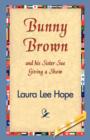 Bunny Brown and His Sister Sue Giving a Show - Book