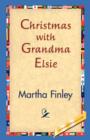 Christmas with Grandma Elsie - Book