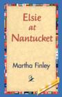 Elsie at Nantucket - Book
