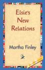 Elsie's New Relations - Book