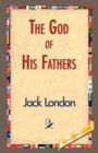 The God of His Fathers - Book