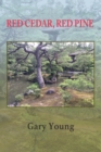 Red Cedar, Red Pine - Book