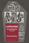 A Glyphic House : New and Selected Poems 1976 - 2019 - Book