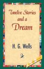 Twelve Stories and a Dream - Book