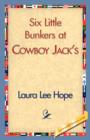 Six Little Bunkers at Cowboy Jack's - Book