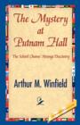 The Mystery at Putnam Hall - Book