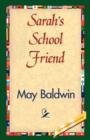 Sarah's School Friend - Book