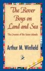 The Rover Boys on Land and Sea - Book