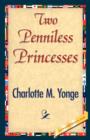 Two Penniless Princesses - Book