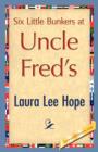 Six Little Bunkers at Uncle Fred's - Book