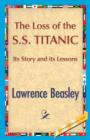 The Loss of the Ss. Titanic - Book