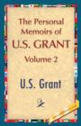 The Personal Memoirs of U.S. Grant, Vol. 2 - Book