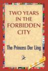 Two Years in the Forbidden City - Book