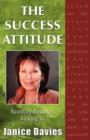 The Success Attitude; Haunting Messages Guiding Us - Book
