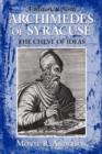Archimedes of Syracuse : The Chest of Ideas - Book