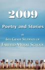 2009 Poetry and Stories by 6th Grade Students of Fairfield Middle School - Book