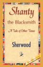 Shanty the Blacksmith - Book