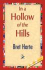 In a Hollow of the Hills - Book