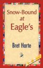 Snow-Bound at Eagle's - Book