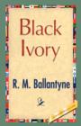 Black Ivory - Book