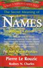 The Secret Meaning of Names Revised Edition - Book