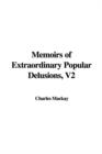 Memoirs of Extraordinary Popular Delusions, Volume 2 - Book